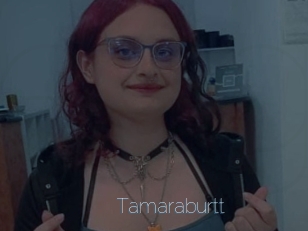 Tamaraburtt