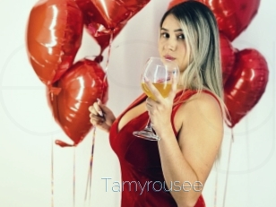 Tamyrousee