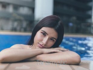 Tanamystic