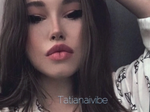Tatianaivibe