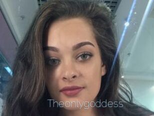 Theonlygoddess