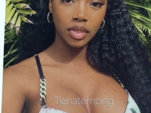 Tianatemping