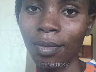 Trishatricky