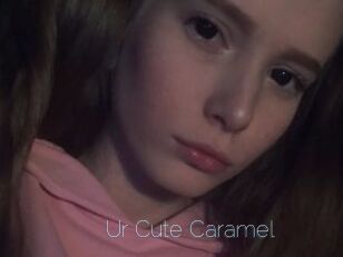 Ur_Cute_Caramel