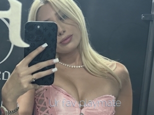 Ur_fav_playmate