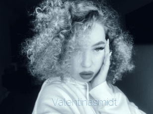 Valentinasmidt