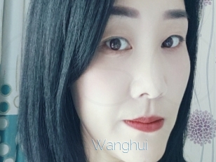 Wanghui