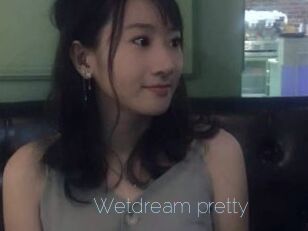Wetdream_pretty
