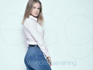 Wonderfulevening