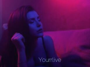 Yourrlive